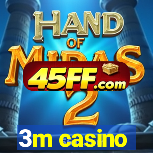 3m casino